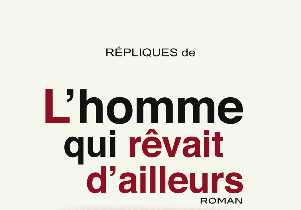 Méli-mélo de répliques…