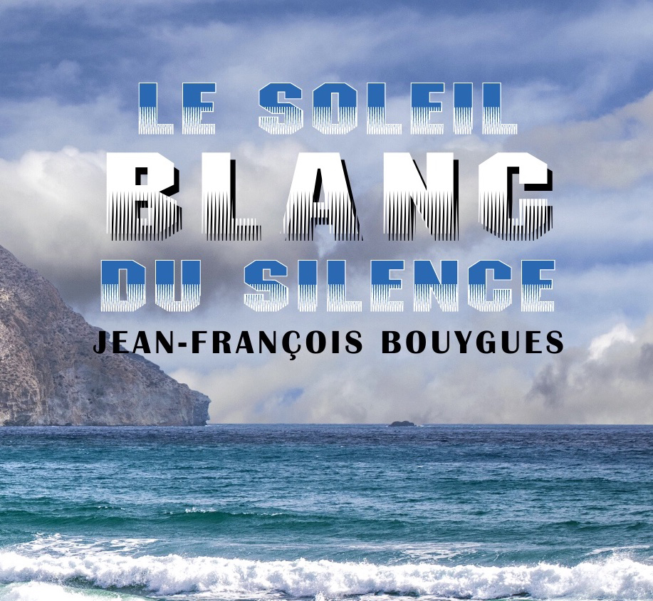 « Le soleil blanc du silence » : sortie officielle le 3 octobre 2022