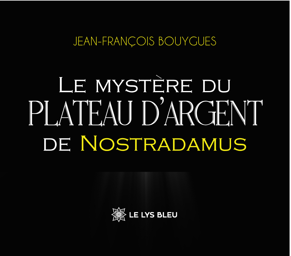 «Le mystère du plateau d’argent de NOSTRADAMUS» : sortie officielle le 6 novembre&nbsp;2025