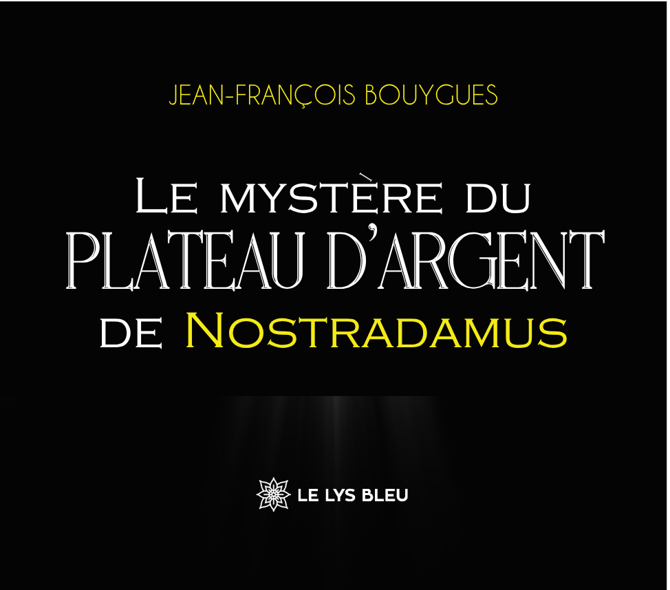 «Le mystère du plateau d’argent de NOSTRADAMUS» : sortie officielle le 6 novembre&nbsp;2025